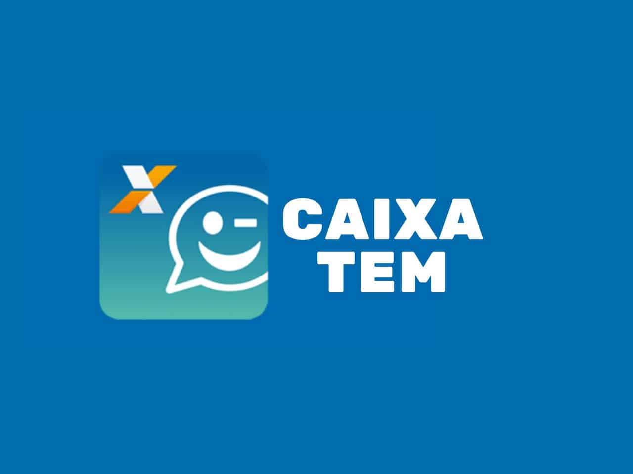 Aplicativo CAIXA TEM | Serviços Disponíveis e Acesso ao App